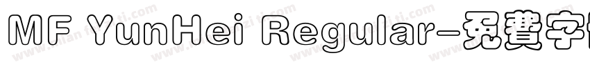 MF YunHei Regular字体转换